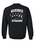 Suebee Strong Fundraiser Basic Crew Sweatshirt