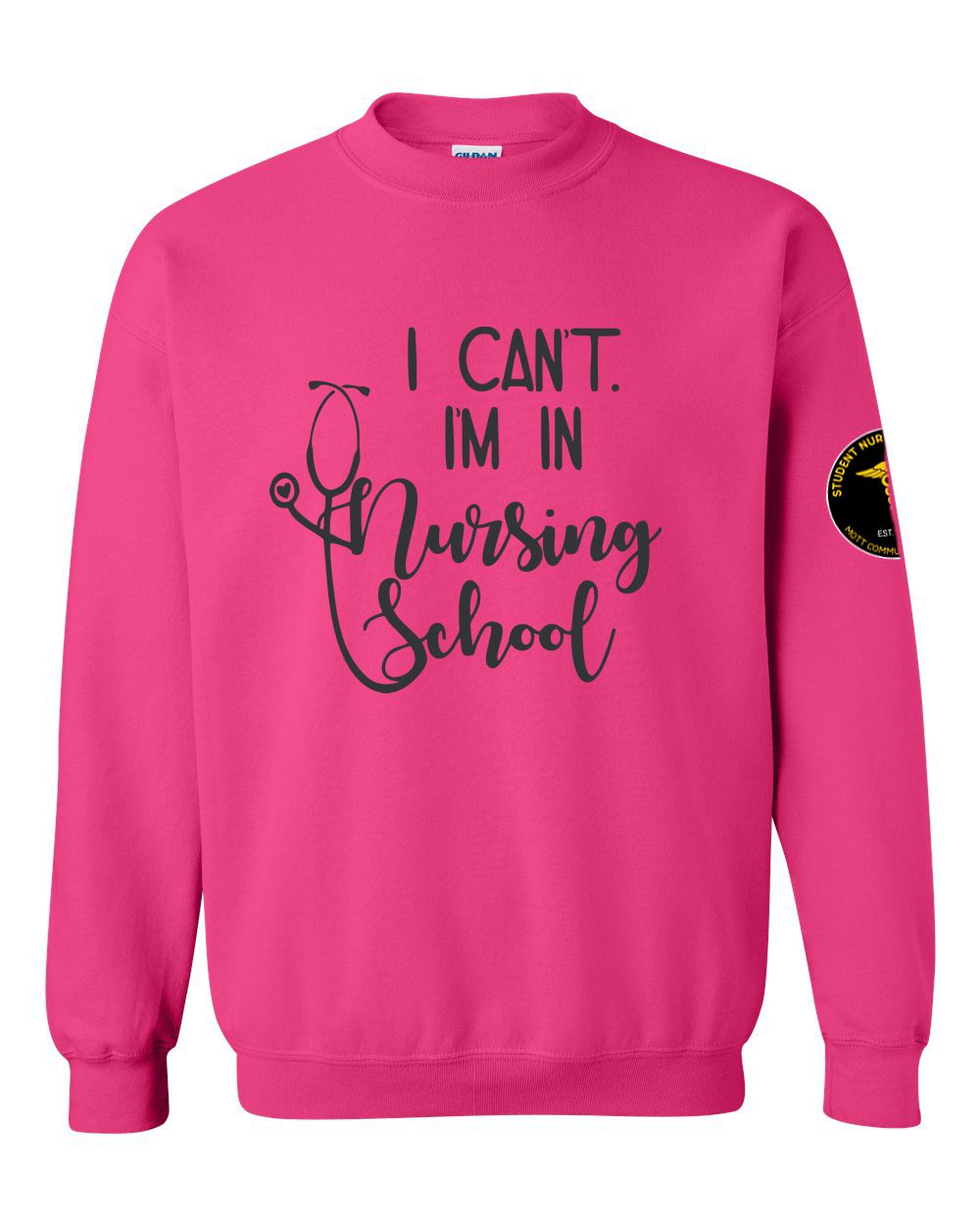 Mott CC Nursing Basic Crew - I Can't I'm In Nursing School