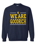 We Are Goodrich Basic Crew Sweatshirt - GRPTO