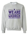 We Are Goodrich Basic Crew Sweatshirt - GRPTO