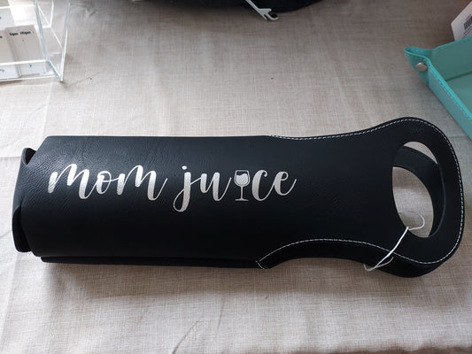 Mom Juice Lasered Wine Tote