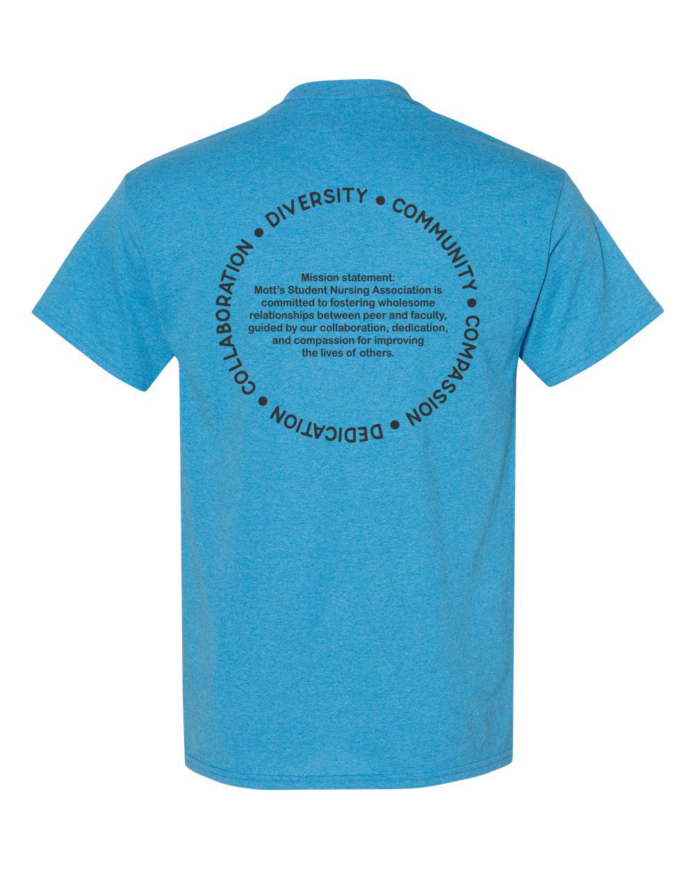 Mott CC Nursing Basic T-shirt - Mission Statement