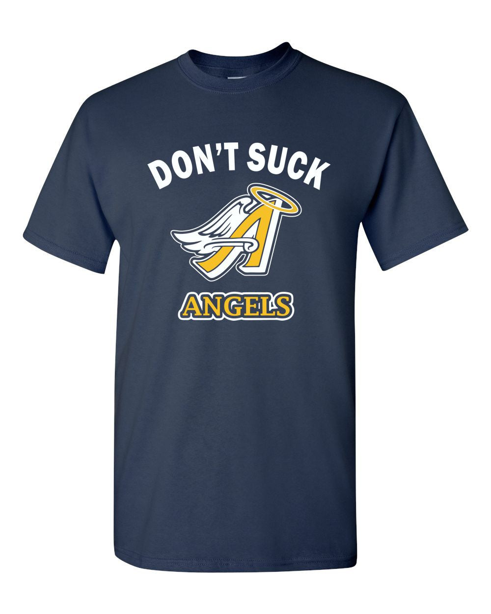Goodrich Angels "Don't Suck" Basic T-Shirt
