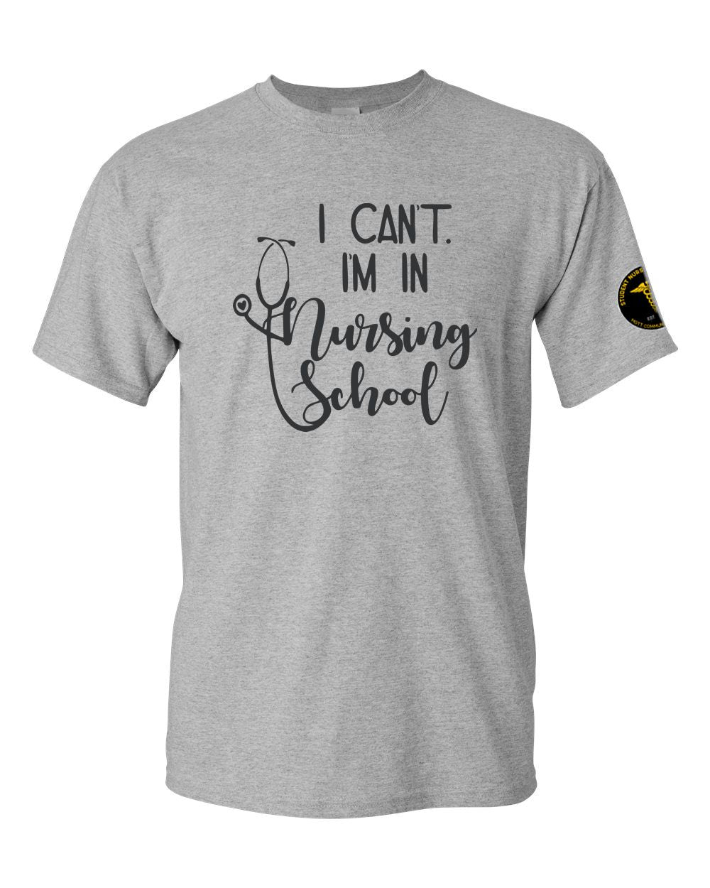 Mott CC Nursing Basic T-shirt - I Can't, I'm in Nursing School