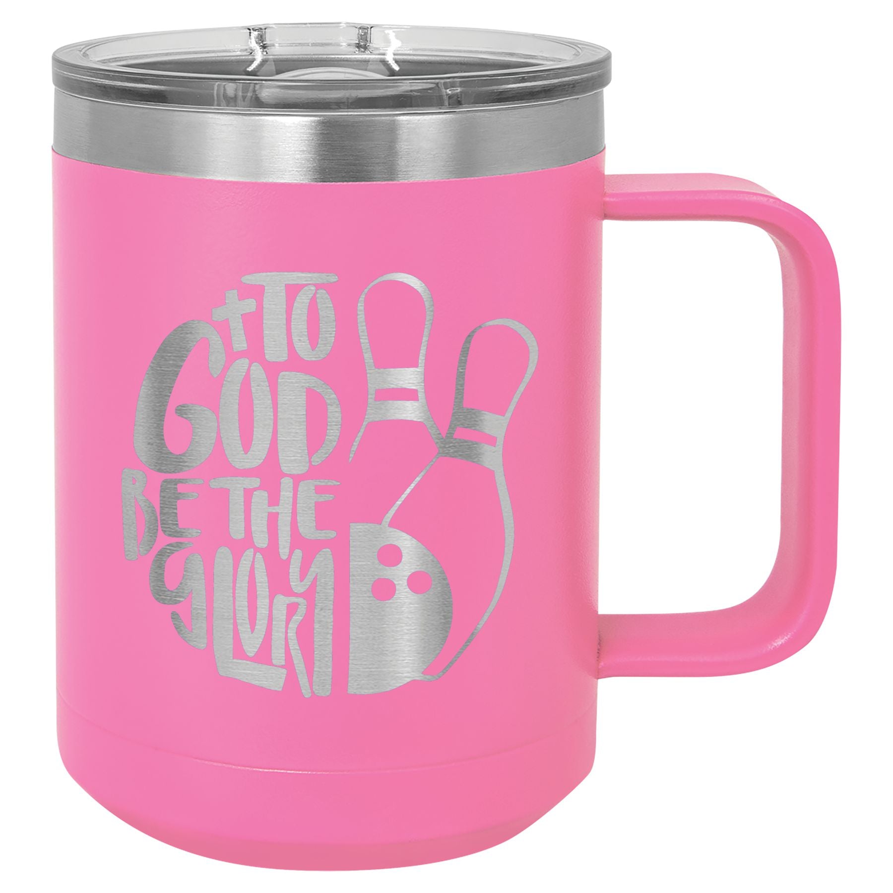 To Got Be The Glory Bowling Vacuum Insulated Mug with Slider Lid
