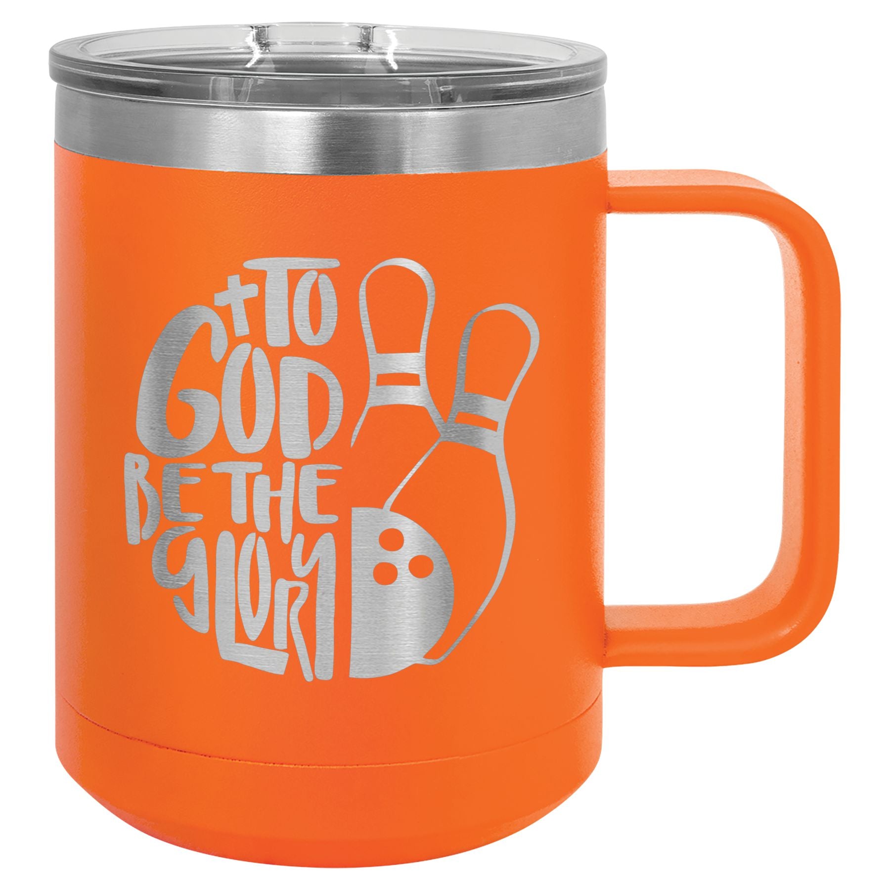 To Got Be The Glory Bowling Vacuum Insulated Mug with Slider Lid