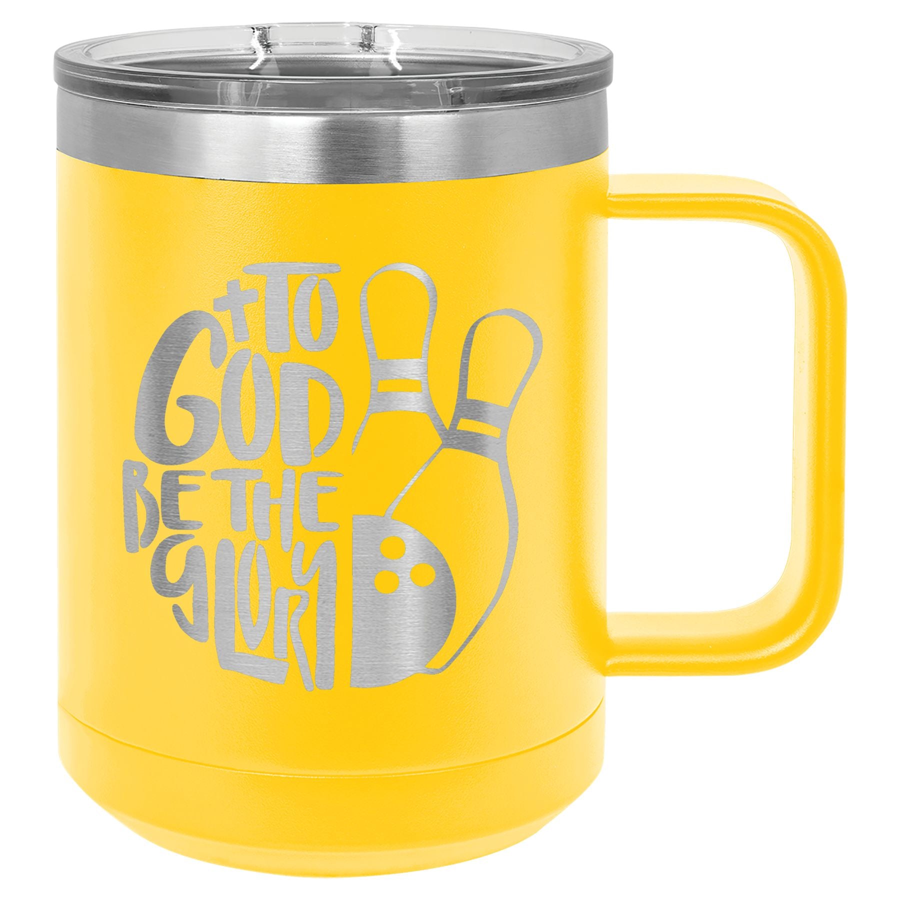 To Got Be The Glory Bowling Vacuum Insulated Mug with Slider Lid