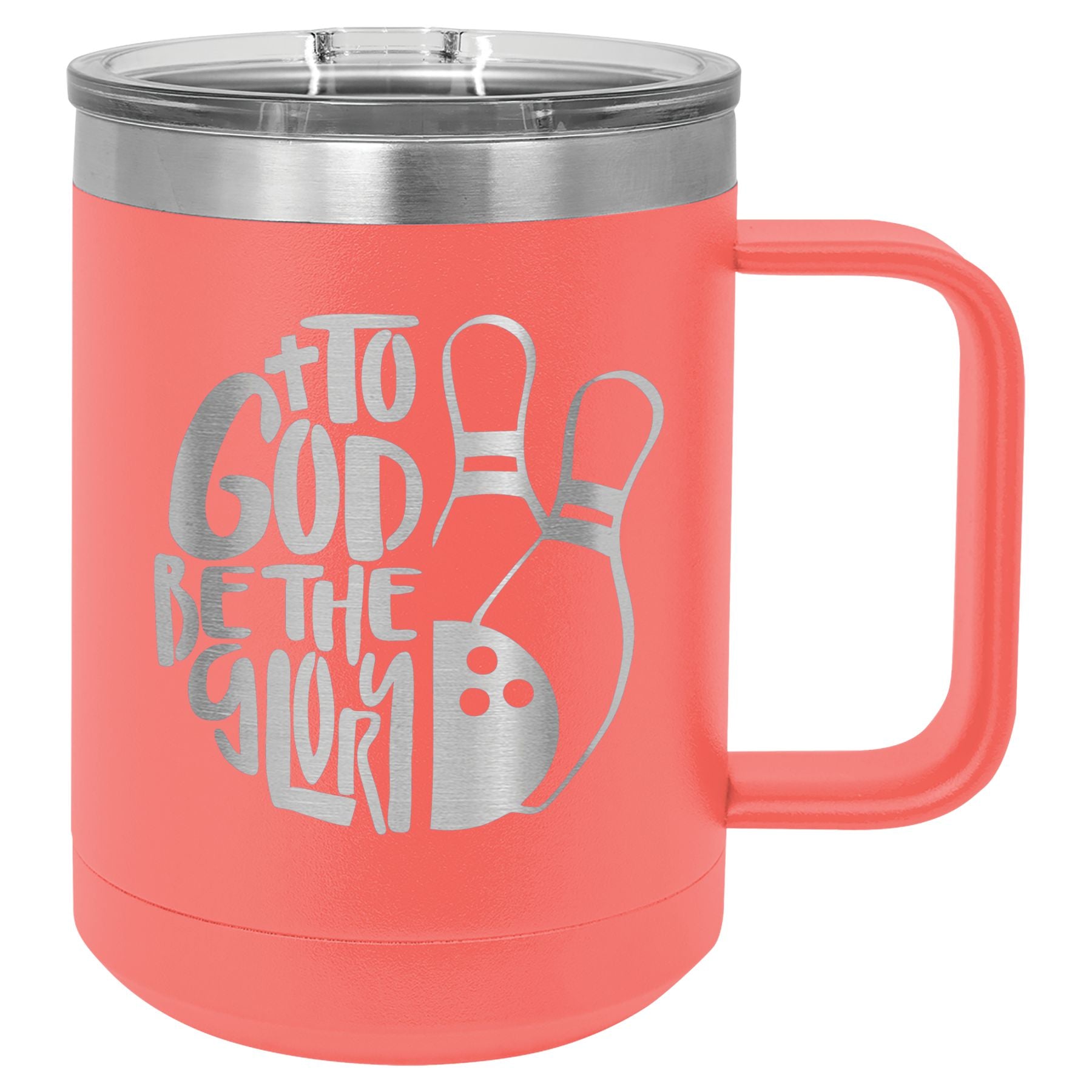 To Got Be The Glory Bowling Vacuum Insulated Mug with Slider Lid