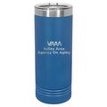 Valley Area Agency on Aging Engraved 22oz Skinny Tumbler