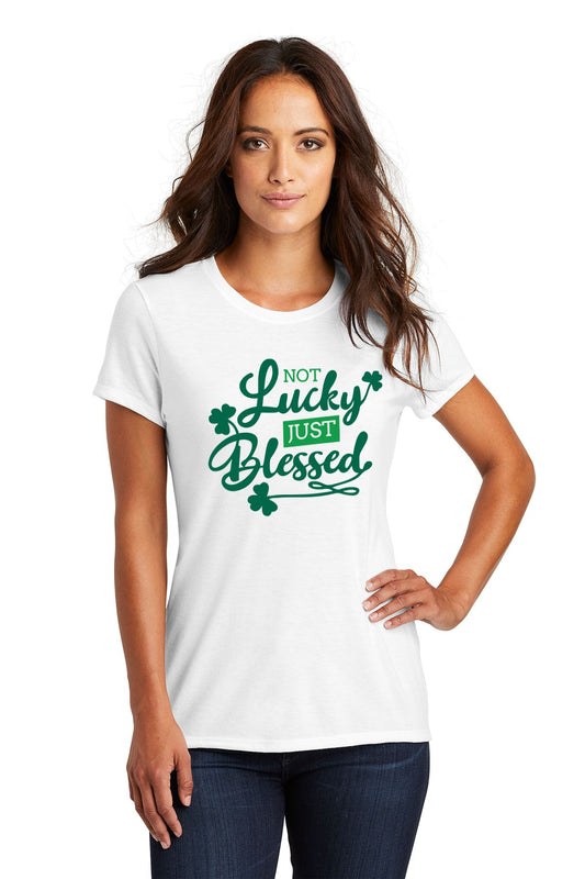 Not Lucky, Just Blessed Soft Feel Ladies Tee