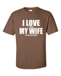 I Love My Wife (Fishing) T-shirt
